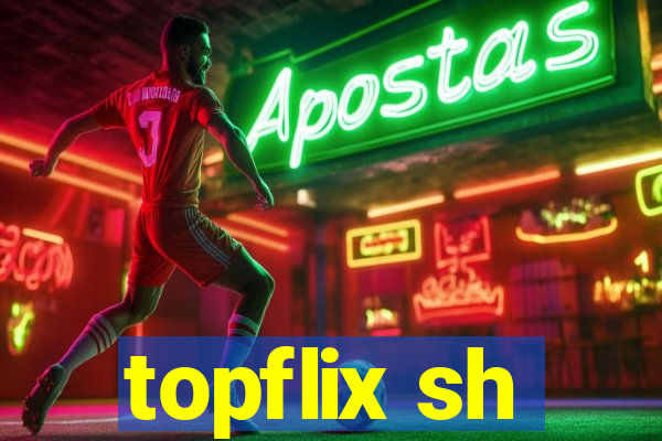 topflix sh